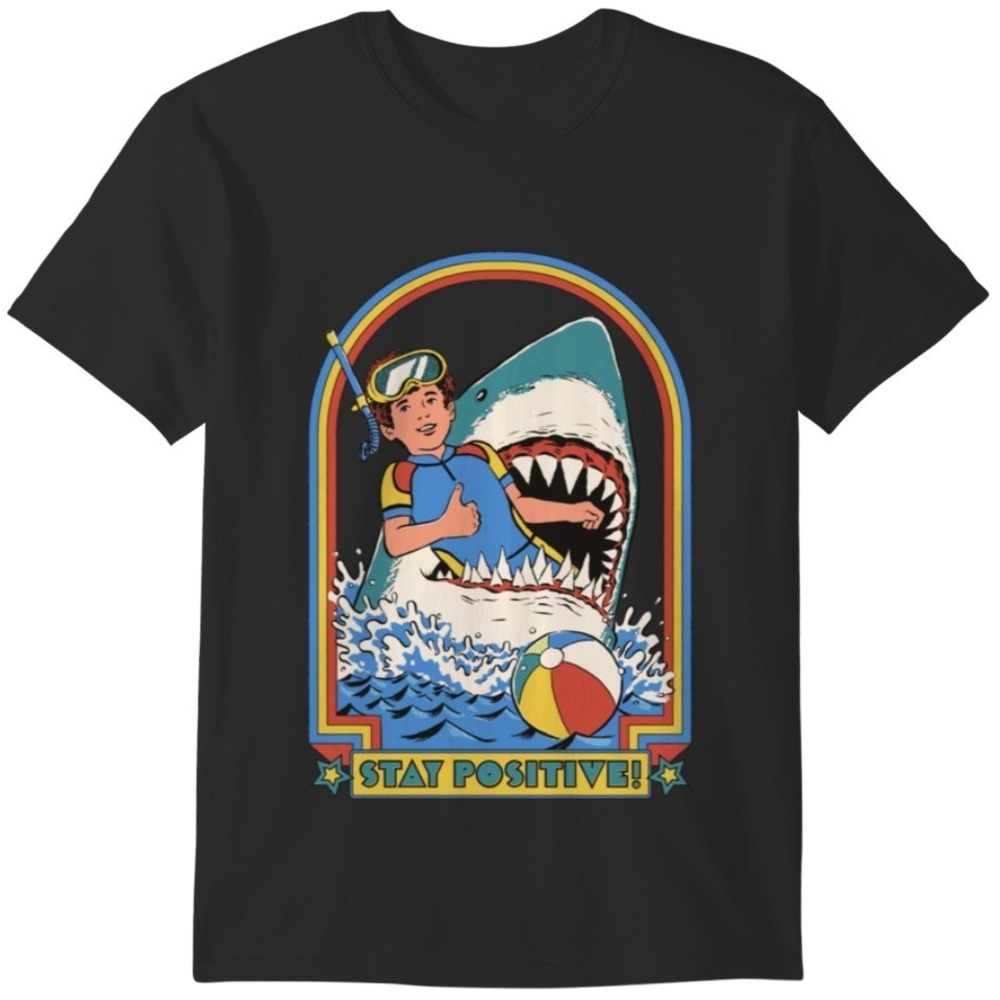 Stay Positive Shark Attack Vintage Retro Comedy Funny T-Shirt